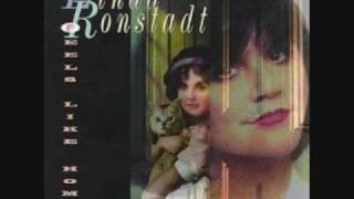 quotFeels Like Homequot Linda Ronstadt [upl. by Base]