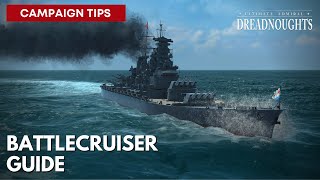 Battlecruiser Guide  Ultimate Admiral Dreadnoughts Tutorial [upl. by Mahmoud161]