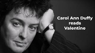 CAROL ANN DUFFY reads quotValentinequot [upl. by Westfall906]