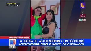 🔴 ReporteSemanal  La guerra de las chilindrinas y las discotecas [upl. by Saxe]