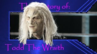 The History of Todd the Wraith SGA [upl. by Annoiek]