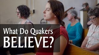 What Do Quakers Believe [upl. by Dej]