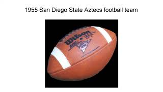 1955 San Diego State Aztecs Football Team [upl. by Amikan]