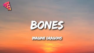 Imagine Dragons  Bones Lyrics [upl. by Anera]