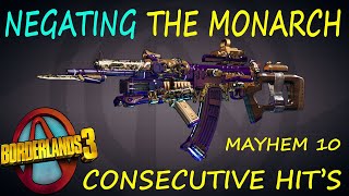 BL3  Negating The Monarch  Consecutive Hits  Mayhem 10 [upl. by Meela234]