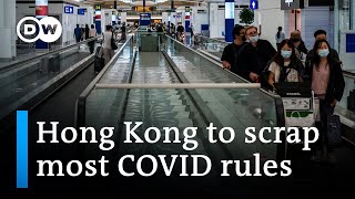 Hong Kong drops COVID tests for international arrivals  DW News [upl. by Fancy261]