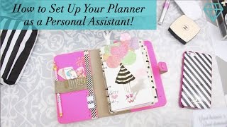 How to Set Up Your Planner as a Personal Assistant [upl. by Einnus]