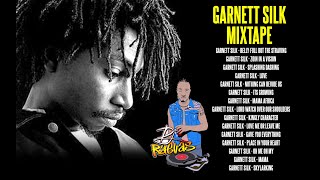 GARNETT SILK MIXTAPE by DJ RAEVAS [upl. by Nitsur602]