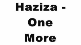 Haziza  One More Tidy Trax [upl. by Yroffej]