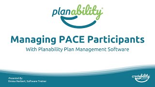 Managing PACE Participants in Planability [upl. by Eenert321]