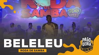 Pagodeira  Cantor Beleleu na Roda de Samba da Nº1 [upl. by Assirroc]