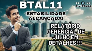 btal11Estabilidade Alcançada Análise do novo Relatório Gerencial de Julho de 2024 fiisdetijolo [upl. by Willard765]