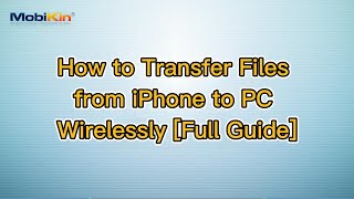 How to Transfer Files from iPhone to PC Wirelessly Full Guide [upl. by Rivers281]