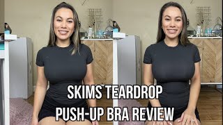 Honest Skims Teardrop PushUp Bra review [upl. by Ybroc]