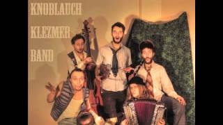 Knoblauch Klezmer Band  Moishe Eisenbauch Zangief [upl. by Yleve]