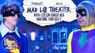 Mad Lib Theater with Colson Baker aka Machine Gun Kelly  The Tonight Show Starring Jimmy Fallon [upl. by Tudela442]