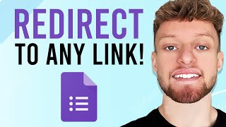 How To Create a Google Form Redirect Redirect To Any Link [upl. by Lowson]