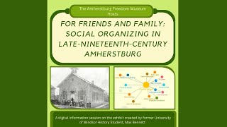 For Friends and Family Social Organizing in Late Nineteenth Century Amherstburg [upl. by Dimond766]