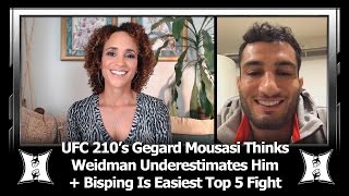 UFC 210’s Gegard Mousasi Thinks Weidman Underestimates Him Bisping Is Weakest Fighter In MW Top 5 [upl. by Einuj]