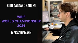 WBIF World Championship Match 10 Dirk Schiemann  Kurt Aagaard Hansen [upl. by Notsrik925]