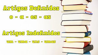 Artigos definidos e indefinidos 📚 Artigos definidos  Artigos indefinidos 📝 explicandoumpoucomais [upl. by Nhguavad465]