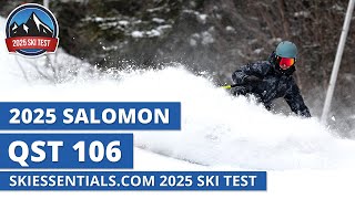 2025 Salomon QST 106  SkiEssentialscom Ski Test Review [upl. by Irehj]