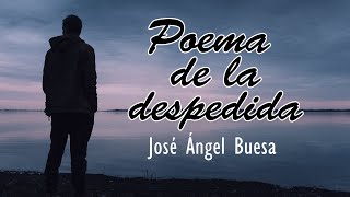 Poema de la despedida [upl. by Runkel]