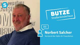 Straßenkinderhaus BUTZE Interview mit Förderer Norbert Salcher [upl. by Atolrac]