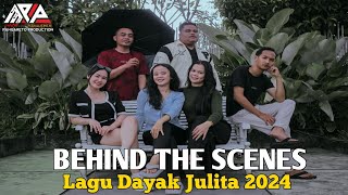 Behind the Scenes Video Clip Lagu Dayak Julita [upl. by Bum]