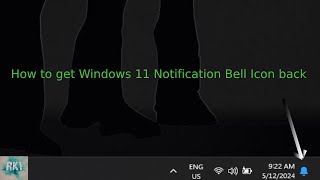 How to get Windows 11 notification bell icon back [upl. by Peterec928]