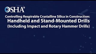 Controlling Respirable Crystalline Silica Handheld and StandMounted Drills [upl. by Atsira676]