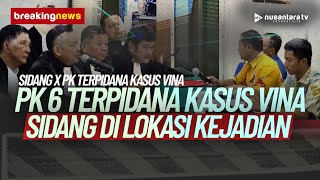 BREAKING NEWS PK 6 Terpidana Kasus Vina Sidang di Lokasi Kejadian Jembatan Talun  NTV [upl. by Eisen]