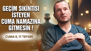 Geçim sıkıntısı isteyen Cuma namazına gitmesin  Cuma 9 11 tefsiri  Kerem Önder [upl. by Grier922]