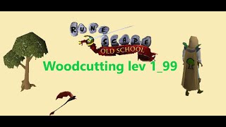 OSRS 199 Woodcutting Guide Fast [upl. by Annahsal]