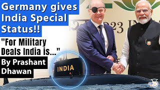 Germany gives India Special Status  For Military Deals India is our top partner [upl. by Ayhtnic]