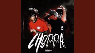 Choppa feat WopKato [upl. by Ahseei]