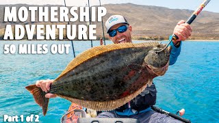 Mothership Kayak Fishing Adventure  50 Miles Off California Coast [upl. by Soane80]