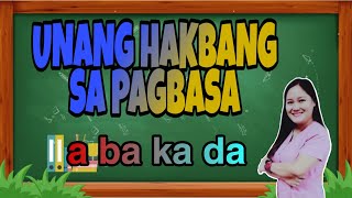 UNANG HAKBANG SA PAGBASA ABAKADATEACHER LHAYA [upl. by Adyol]