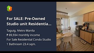 For SALE PreOwned Studio unit Residential Condo in Arca South Taguig [upl. by Annawot]