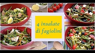 4 INSALATE DI FAGIOLINI [upl. by Ayikal]