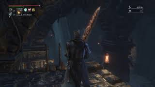 Bloodborne Playthrough Part 455 UncannyLost Boom Hammer C Glyph in Desc [upl. by Luing604]