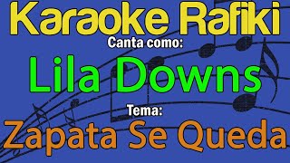 Lila Downs  Zapata Se Queda Karaoke Demo [upl. by Eseila997]