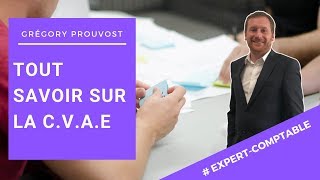 COMMENT CALCULER LA CVAE   Conseils dexpert comptable aux entrepreneurs [upl. by Eittam]