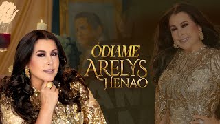 ÓDIAME  ARELYS HENAO Video Oficial [upl. by Ennagroeg]