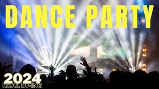 DANCE PARTY SONGS 2024 🔊 Non Stop Party Playlist 🎉 Best DJ Remixes 2024 🎉 Live DJ Mix Real DJing [upl. by Libyc]