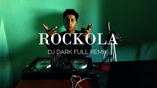 ROCKOLA MIX DJ DARK FULL RMX [upl. by Rurik]