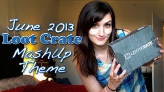 Loot Crate Unboxing June 2013 MashUp w Puppy CoHost [upl. by Orren]