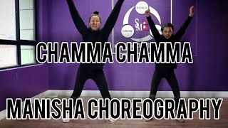 Chamma Chamma Manisha choreographyfraud Saiyaa Neha kakkar Samir Dance Studio Nepal [upl. by Tolman761]