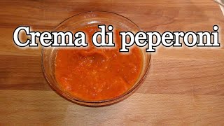 CREMA DI PEPERONI  cuciniamo insieme [upl. by Asetal]