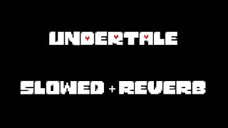 Undertale OST 028  Premonition Slowed  Reverb [upl. by Anelaf]